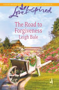 The Road to Forgiveness by Leigh Bale